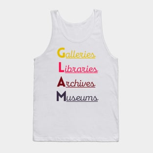 GLAM (Galleries, Libraries, Archives, Museums) Tank Top